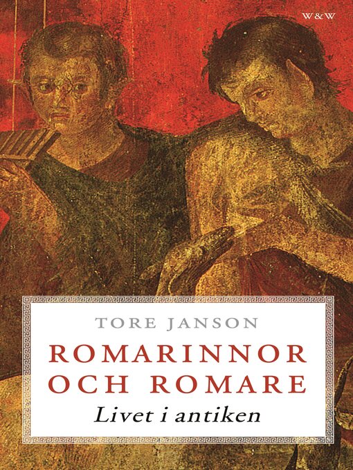 Titeldetaljer för Romarinnor och romare av Tore Janson - Tillgänglig